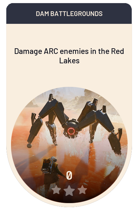 Damage ARC enemies in the Red Lakes